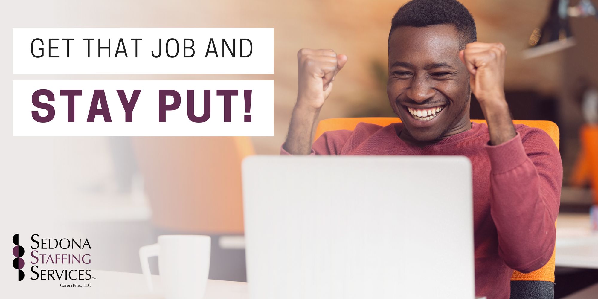 1get That Job And Stay Put Aug 2018